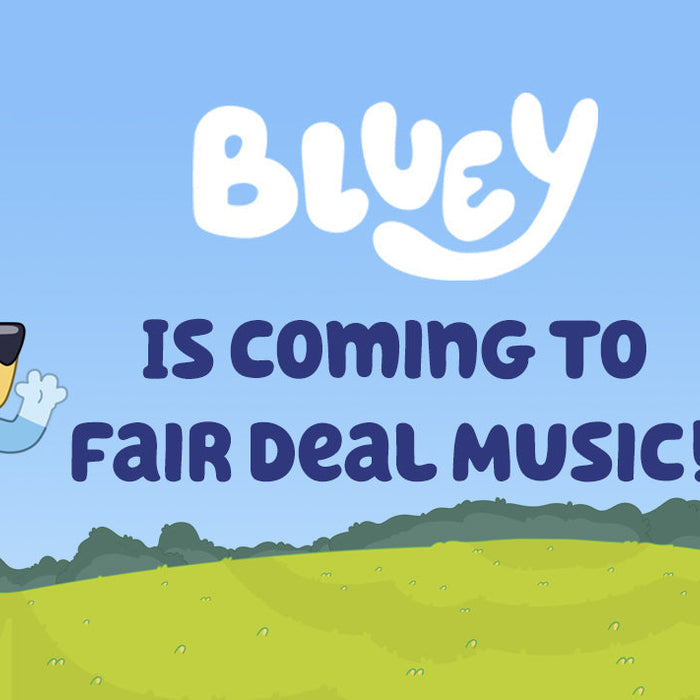 Bluey is Coming to Fair Deal Music!