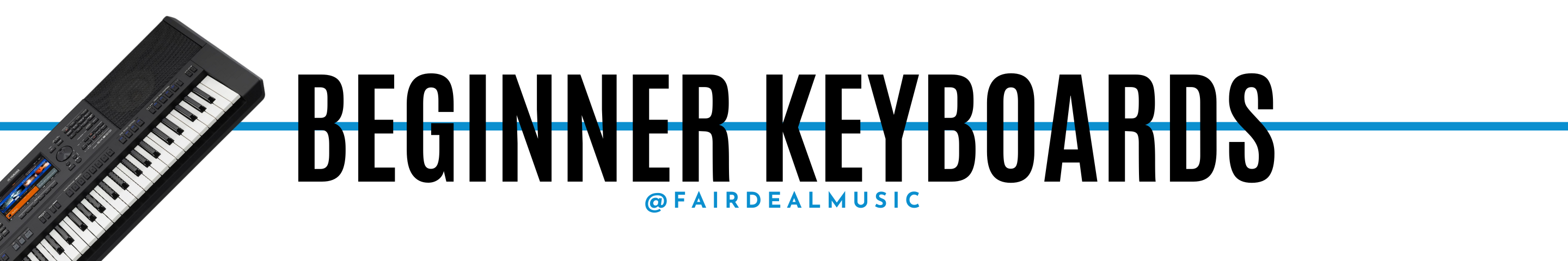 Keyboards & Pianos For Beginners
