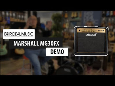 Marshall MG30GFX - Fair Deal Music