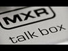 MXR M222 Talk Box Effects pedal - Fair Deal Music